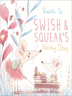 cover image of Swish and Squeak's Noisy Day